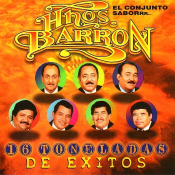 Los Hermanos Barron Las Montoneras