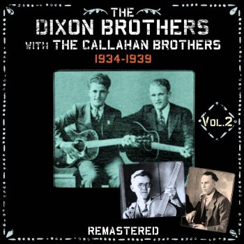 The Dixon Brothers I Didn't Hear Anybody Pray