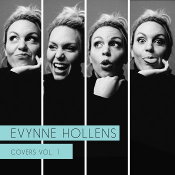 Evynne Hollens She Used to Be Mine