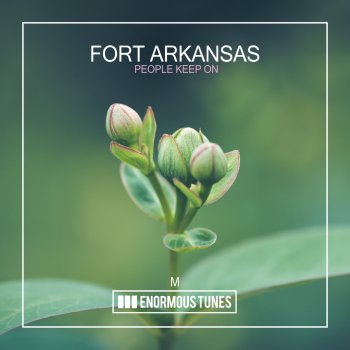 Fort Arkansas People Keep On (Club Mix)