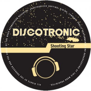 Discotronic Shooting Star (Single Edit)