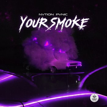 NVTION PVNIC Your Smoke