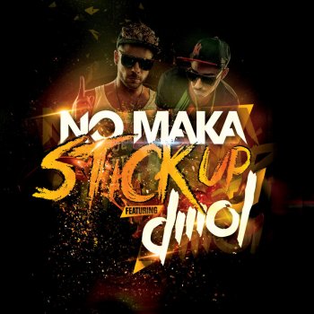 No Maka feat. Dmol Stick Up (Extended Mix)