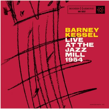 Barney Kessel Seven Come Eleven (Live)