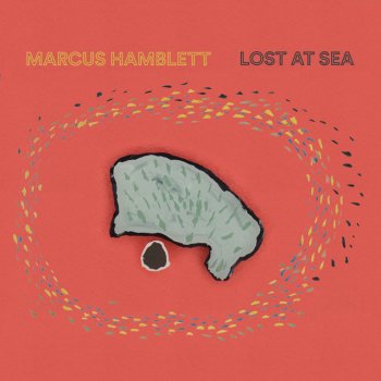 Исполнитель Marcus Hamblett, альбом Lost At Sea