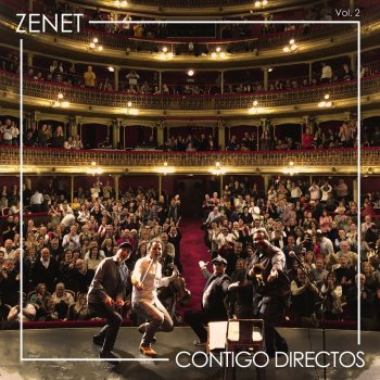 Zenet Ella Era Mala (En Directo)