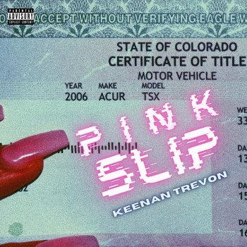 Keenan Trevon PINK SLIP