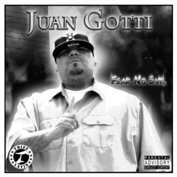 Juan Gotti Cuz You Know