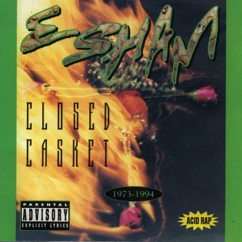 Esham Was It Sum'n I Said