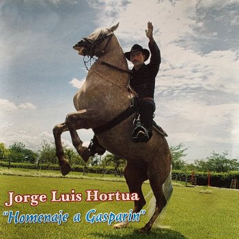 Jorge Luis Hortua Mi Gran Amor