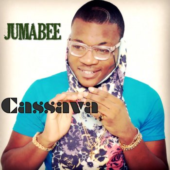 Jumabee Cassava