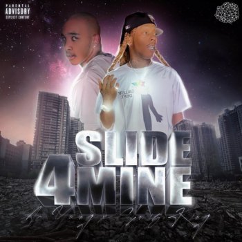 Ac Yung SLIDE 4 MINE (feat. Chris King)