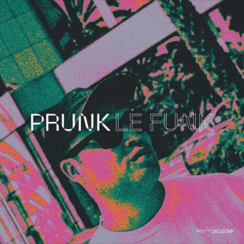 Prunk feat. Ruze Incredible - Club Mix