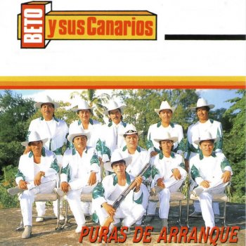 Beto y Sus Canarios Sentencia