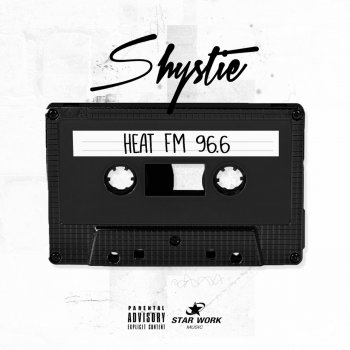 Shystie Heat Fm 96.6