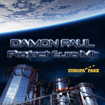 Damon Paul Project Euro Mir (Tosch Edit)