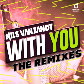Nils van Zandt With You (DBL Remix)