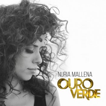 Núria Mallena Ouro Verde