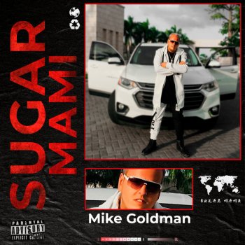 Mike Goldman Sugar Mami