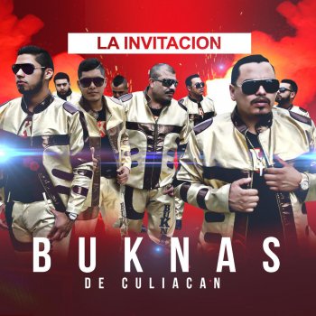 BuKnas de Culiacán Fue Por Ti