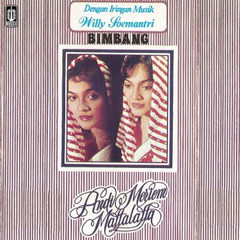 Исполнитель Andi Meriem Matalatta, альбом Bimbang