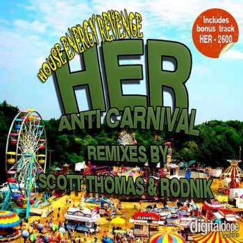 HER Ant Carnival (Rodnik Remix)