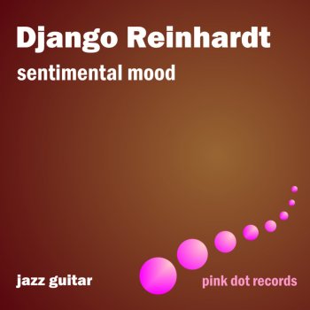 Django Reinhardt Dream Ship (Remastered)