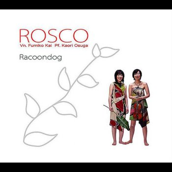 Исполнитель Rosco, альбом Racoondog