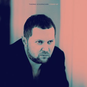 Thomas Schumacher Stand Up (Continuous DJ Mix)