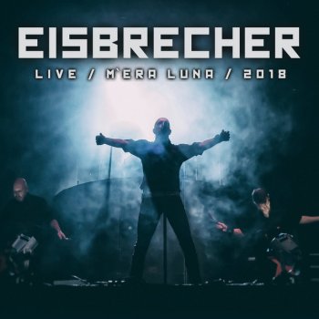 Eisbrecher Das Gesetz - Live @ Mera Luna