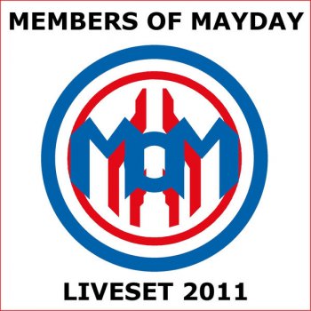 Members of Mayday Ravemobil (Short Mix)