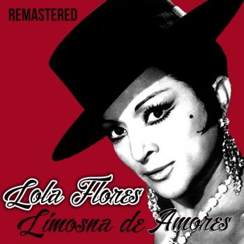 Lola Flores Con Mi Borriquillo - Remastered