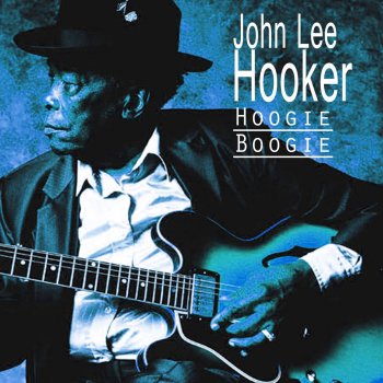 John Lee Hooker Cotton Pickin' Boogie