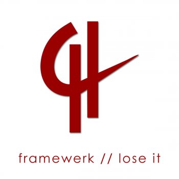 Framewerk Lose It (James Dax Remix)