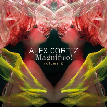 Alex Cortiz Return of the Magic Touch