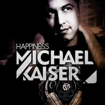 Michael Kaiser Happiness