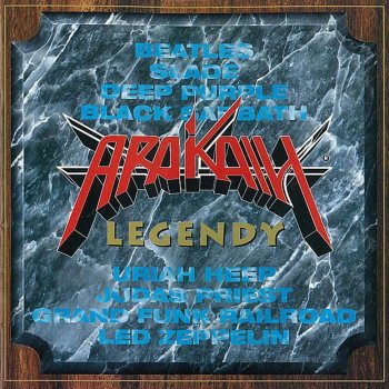 Исполнитель Arakain, альбом Legendy