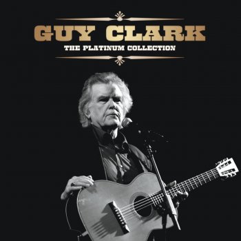 Guy Clark Comfort And Crazy