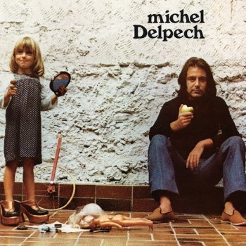 Michel Delpech feat. Julien Clerc Le chasseur