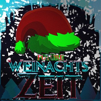 Future Weihnachtszeit (Single)