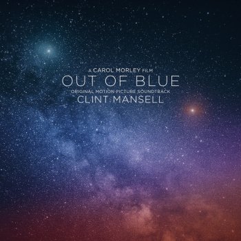 Clint Mansell Out Of Blue