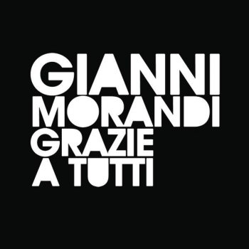 Gianni Morandi Il giocattolo - Remasterd 2007