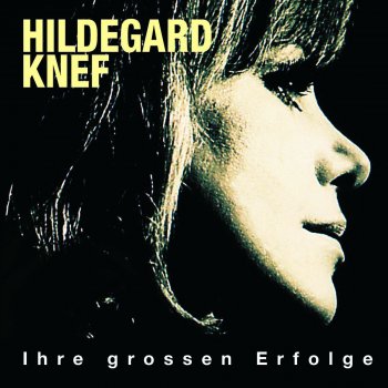 Hildegard Knef (Ich brauch') Tapetenwechsel