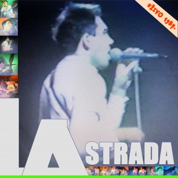 Исполнитель La Strada, альбом Uživo 1987. (Live)