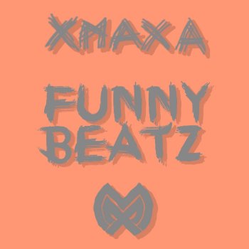 XmaXa Funny Trap