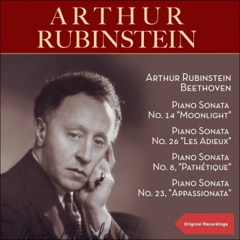 Arthur Rubinstein Piano Sonata No. 23 in F Minor, Op. 23 "Appassionata": I. Allegro assai