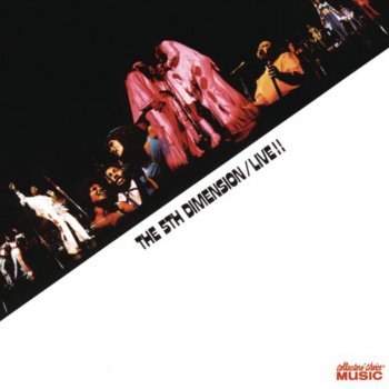 The 5th Dimension Never My Love (Live)