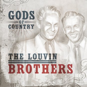 The Louvin Brothers I'm Changing the Words to My Love Song for You