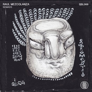 Исполнитель Raul Mezcolanza, альбом Nomads