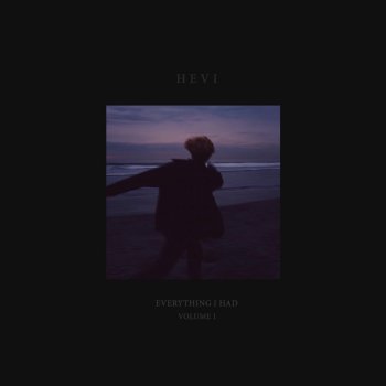 Hevi feat. Roadetrix Everything I Had